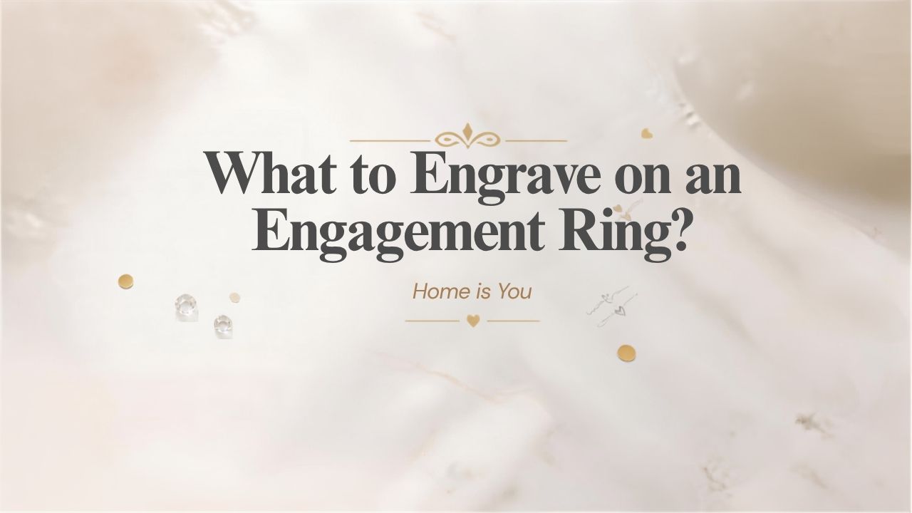a graphic that says what to engrave on an engagement ring
